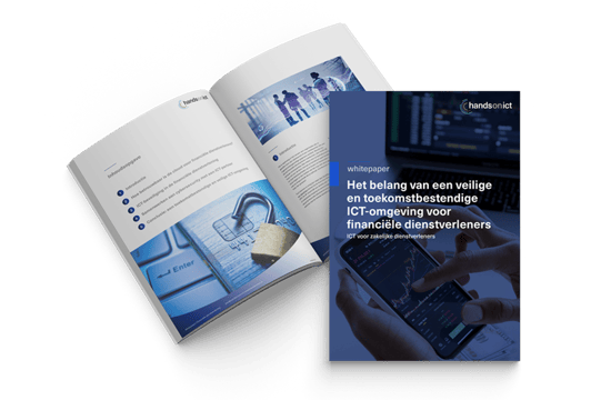 Het belang van een veilige en toekomstbestendige ICT-omgeving voor financiële dienstverleners